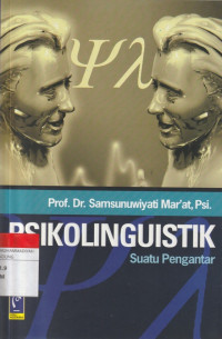 Image of PSIKOLINGUISTIK Suatu Pengantar