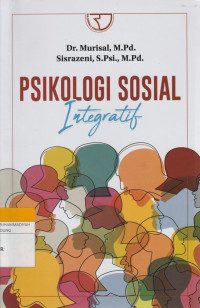Image of PSIKOLOGI SOSIAL : Integratid