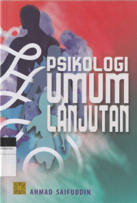 Image of PSIKOLOGI UMUM LANJUTAN