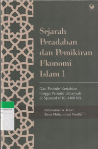 Image of Sejarah Peradaban dan Pemikiran Ekonomi Islam 1