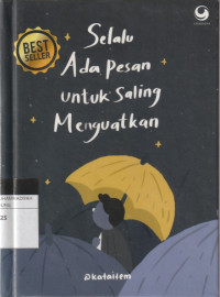 Image of Selalu Ada Pesan untuk Saling Menguatkan