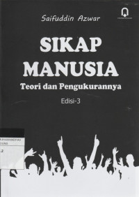 Image of SIKAP MANUSIA : Teori dan Pengukurannya