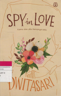 Image of SPY in LOVE  : Kamu dan aku harusnya satu