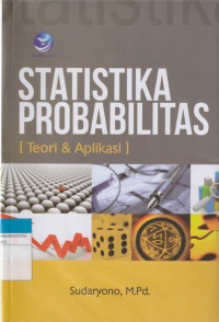 Image of STATISTIKA PROBABILITAS  (Teori & Aplikasi)