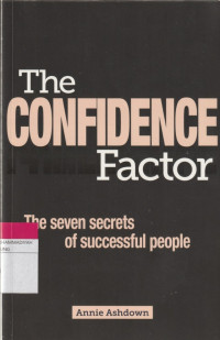 Image of The CONFIDENCE Factor : The seven secrets of successful people