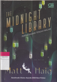 Image of THE MIDNIGHT LIBRARY : PERPUSTAKAAN TENGAH MALAM