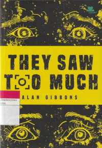 Image of THEY SAW TOO MUCH
