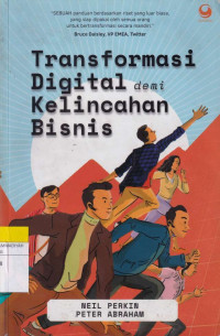 Image of Transformasi Digital demi Kelincahan Bisnis
