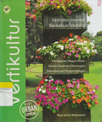 Image of Vertikultur : Seni dan Inovasi Berkebun Vertikal