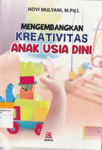 Image of MENGEMBANGKAN KREATIVITAS ANAK USIA DINI